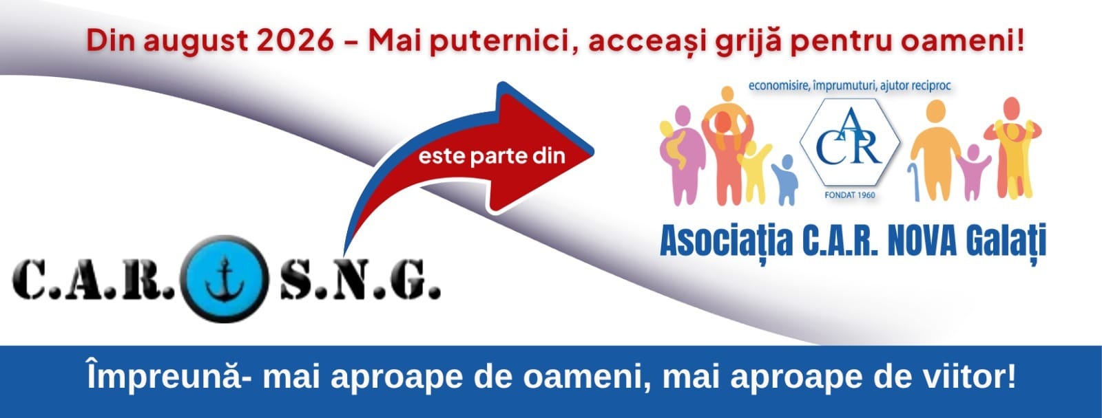 Fuziune CAR SNG - CAR NOVA Galați